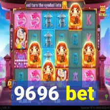 9696 bet